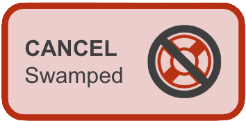 A button that says cancel swamped